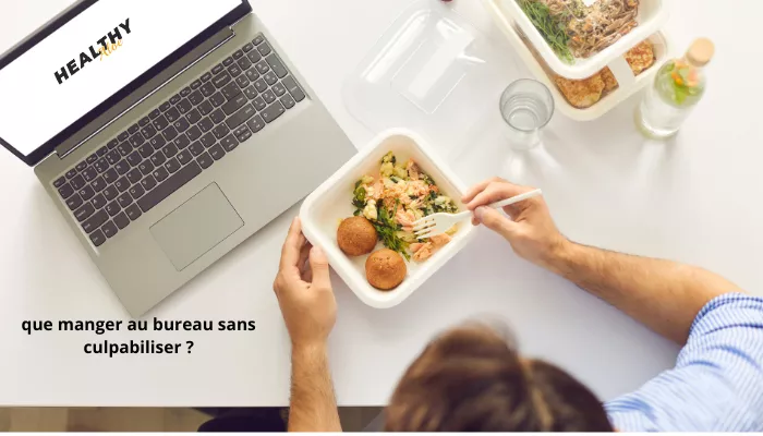 Que Manger Au Bureau Sans Culpabiliser ?