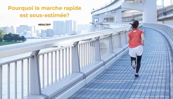  Pourquoi La Marche Rapide Est Sous-estimée?