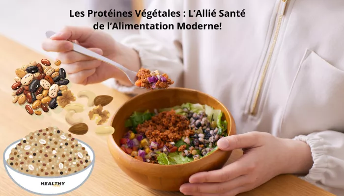 Découvrez Pourquoi Les Protéines Végétales Sont Essentielles à Une Alimentation Saine Et Durable!