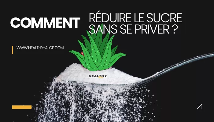 Comment Réduire Le Sucre Sans Se Priver ?